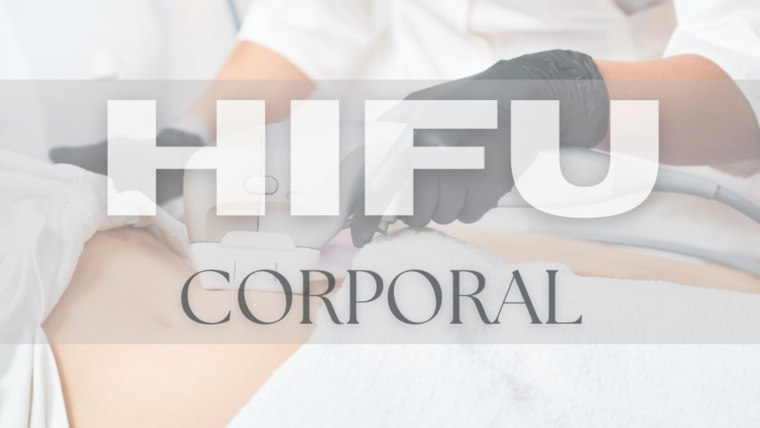 HIFU 22D MAX Corporal: redefine tu figura sin cirugía