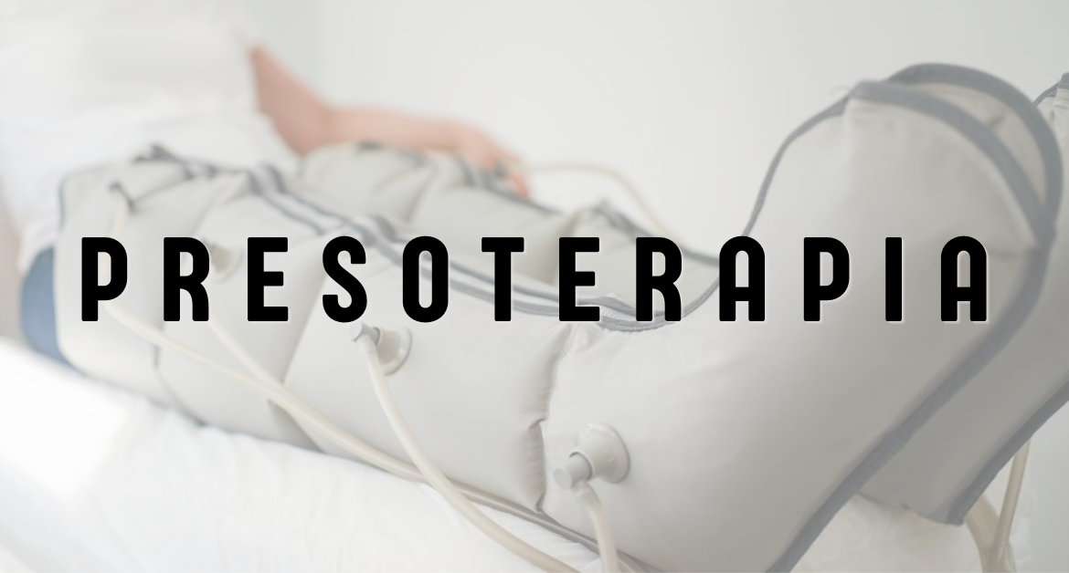 PRESOTERAPIA CORPORAL